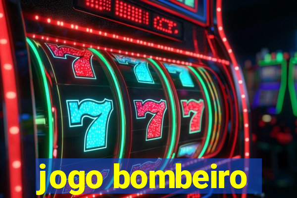 jogo bombeiro